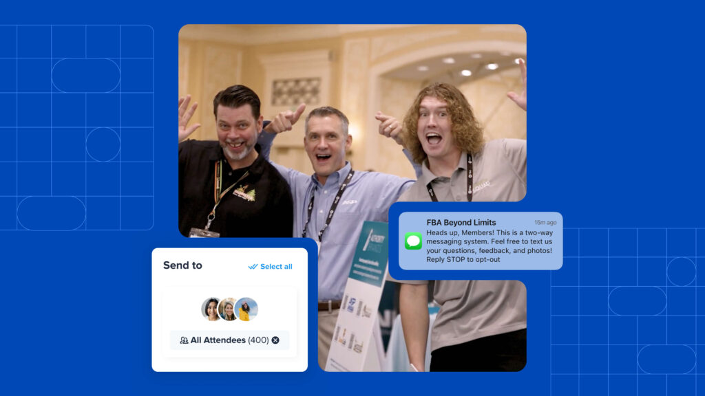 illustrated image of a test message that says "Heads up, Members! This is a two-way messaging system. Feel free to text us yur questions, feedback, and photos! Reply STOP to opt-out" and a contact list called All Attendees
