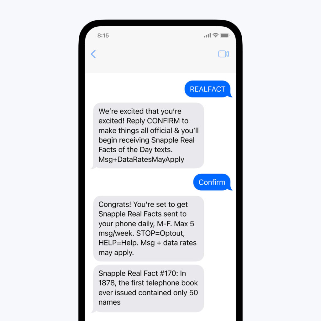 A text message from Snapple reads, "In 1878, the first telephone book ever issued contained only 50 names"