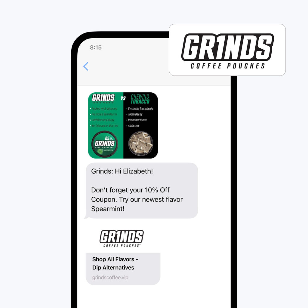 Promotional text message example from Grinds Coffee Pouches that includes a mobile coupon
