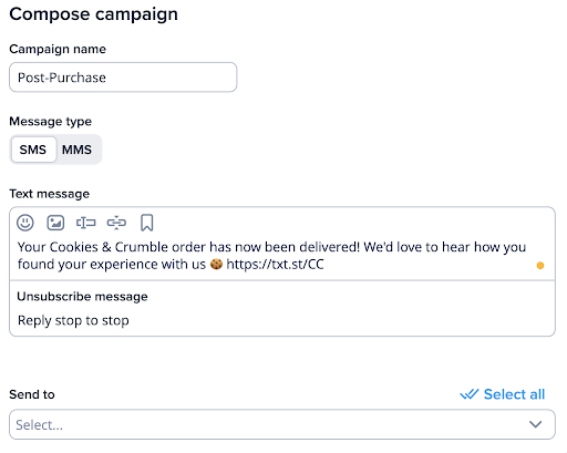 SimpleTexting’s Compose campaign menu featuring a campaign named “Post-Purchase” with the text, “Your Cookies & Crumble order has now been delivered! We’d love to hear how you found your experience with us 🍪 (URL)”