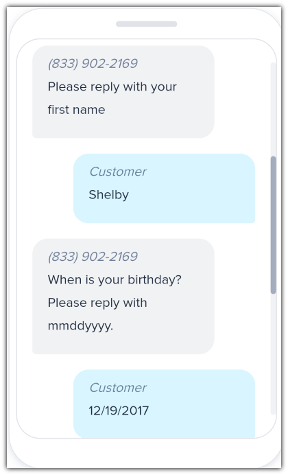 A data collection format for a drip SMS marketing campaign