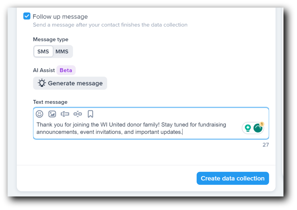 Creating a follow-up data collection message