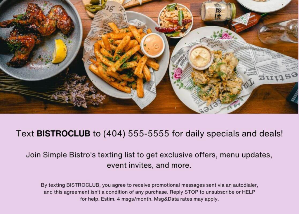 Flyer from a restaurant that uses keywords in its SMS marketing strategy to invite people to sign up for texts. The flyer includes a CTIA-compliant disclaimer.