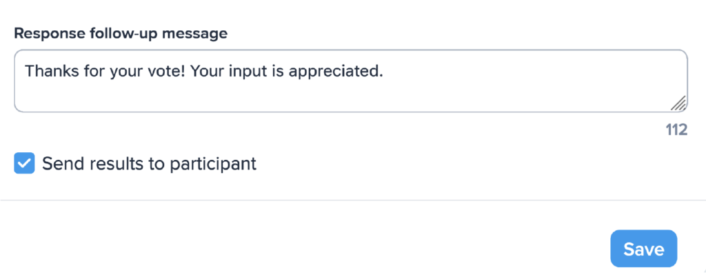 Automated poll response message setup in SimpleTexting’s text-to-vote feature