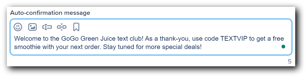 An example of an auto-confirmation welcome text message